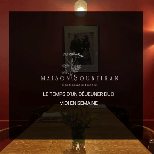 bon cadeau maison soubeiran menu midi duo maison soubeiran à lunel